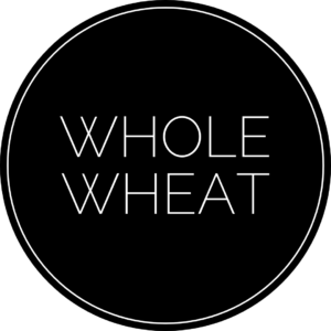 Whole Wheat